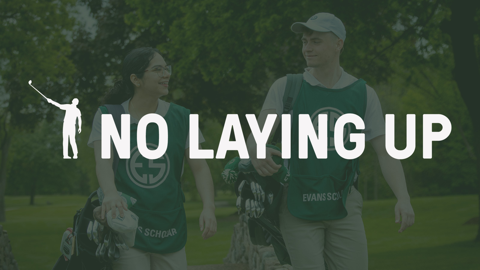 No Laying Up announces first Endowed Named Evans Scholar